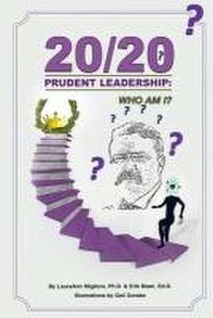 20/20 Prudent Leadership: Who Am I? de Erik Bean