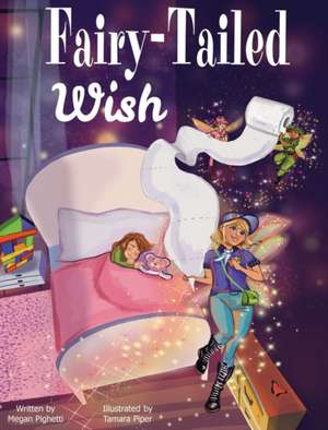 Fairy-Tailed Wish de Megan Pighetti