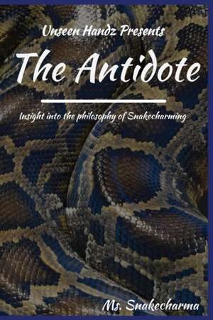 The Antidote de Ms. Snake Charma