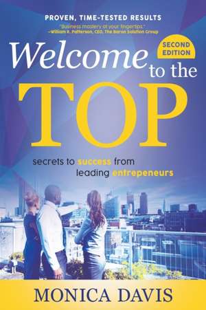 Welcome To The Top de Monica Davis