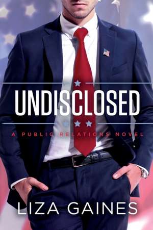 Undisclosed de Liza Gaines