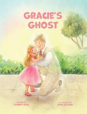 Gracie's Ghost de Rayden Rose