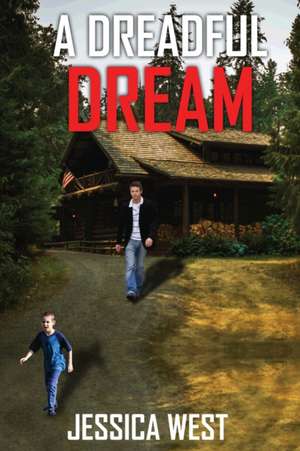 A Dreadful Dream de Jessica West