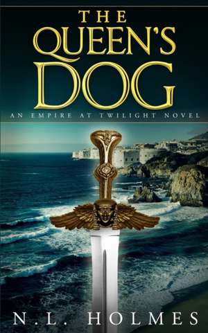 The Queen's Dog de N. L. Holmes