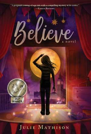 Believe de Julie Mathison