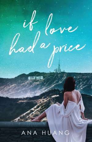 If Love Had a Price de Ana Huang