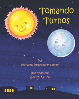 Tomando Turnos de Marianne Blackstone Tabner