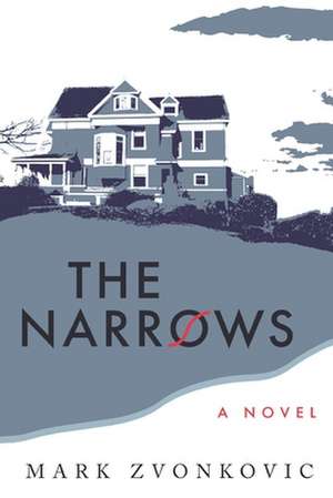 The Narrows de Mark Zvonkovic