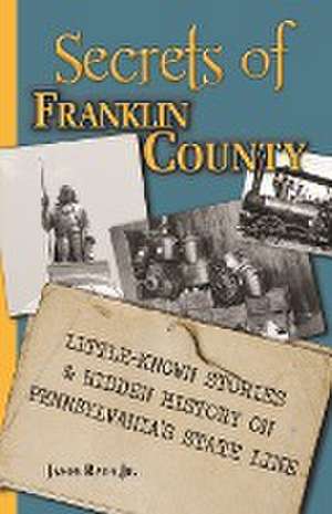 Secrets of Franklin County de James Rada