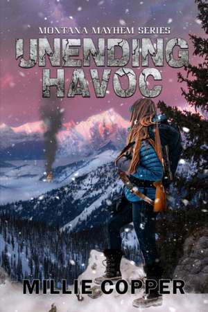 Unending Havoc de Millie Copper