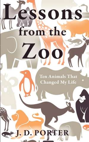 Lessons from the Zoo de J. D. Porter