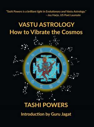 Vastu Astrology de Tashi Powers