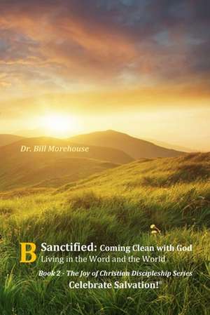 Sanctified de William Morehouse