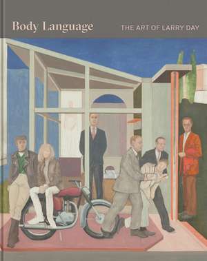 Body Language – The Art of Larry Day de David Bindman