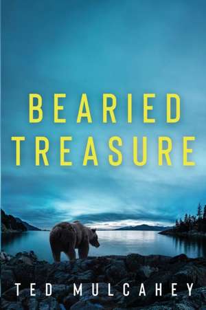 Bearied Treasure de Ted Mulcahey