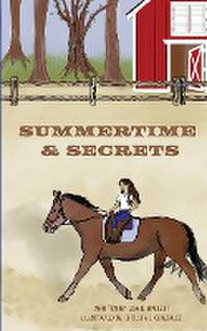 Summertime & Secrets de Lisa K Hallett