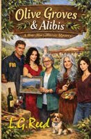Olive Groves & Alibis de L. G. Reed
