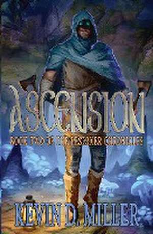 Ascension de Kevin Miller