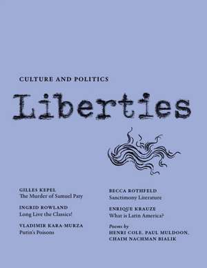 Liberties Journal of Culture and Politics de Giles Kepel