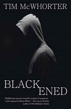 Blackened de Tim McWhorter