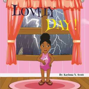 Lovely Day de Kaylona Scott