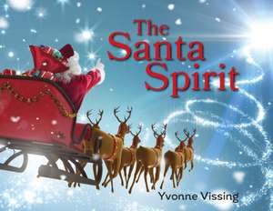 The Santa Spirit de Yvonne Vissing