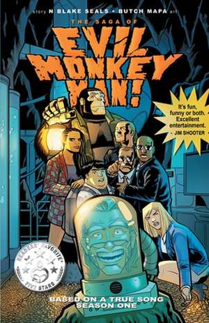 The Saga of Evil Monkey Man Season One de N Blake Seals