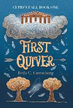 First Quiver de Beth C Greenberg