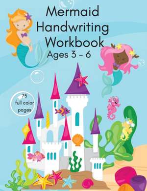 Mermaid Handwriting Workbook de Corinda Watson