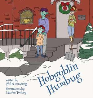 Hobgoblin Humbug de Phil Routszong