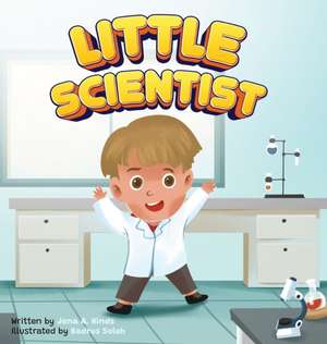 Little Scientist de Jena A. Hinds