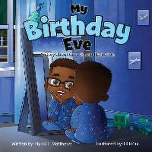 My Birthday Eve de Nykki Matthews