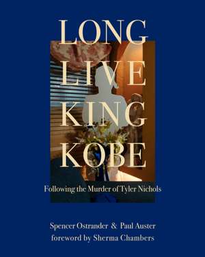 Long Live King Kobe de Paul Auster