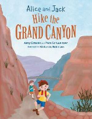 Alice and Jack Hike the Grand Canyon de Amy Graves