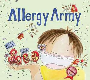 Allergy Army de Sam Weisz