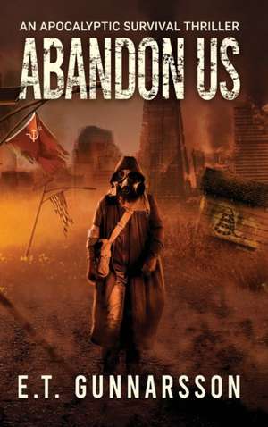 Abandon Us de Gunnarsson