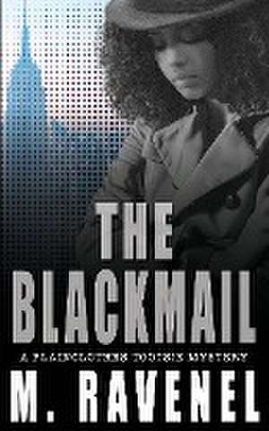 The Blackmail de M. Ravenel