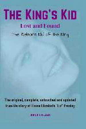 The King's Kid: Lost and Found de Irene Leland