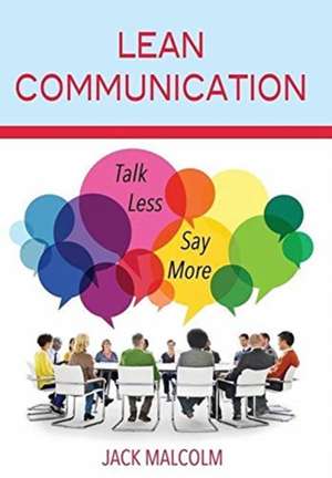 Lean Communication de Jack Malcolm