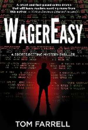 WagerEasy de Tom Farrell