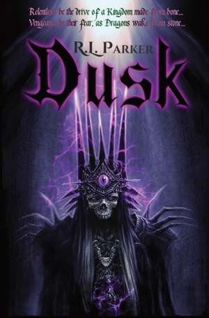 Dusk de R. L. Parker