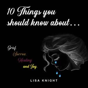 10 Things You Should Know About de Lisa Knight