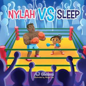Nylah vs Sleep de Anthony Gholson