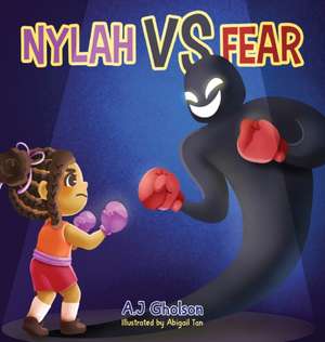 Nylah vs Fear de Anthony Gholson