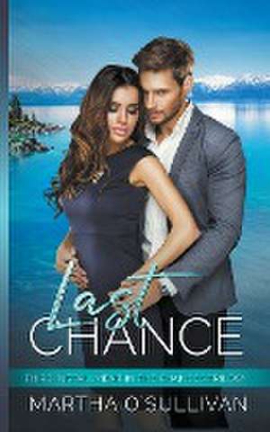 Last Chance de Martha O'Sullivan