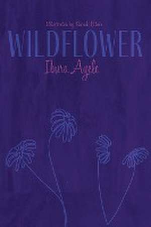 Wildflower de Ibura Ayele