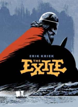 The Exile de Erik Kriek