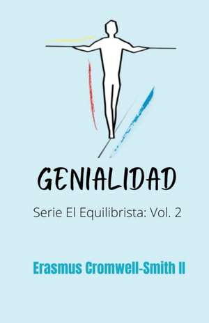Genialidad de Erasmus Cromwell-Smith