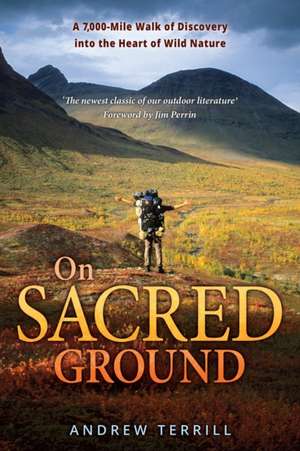 On Sacred Ground de Andrew Terrill