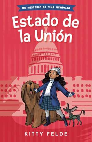 Estado de la Unión de Kitty Felde